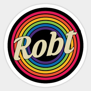 Robt - Retro Rainbow Style Sticker